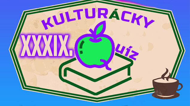  XXXIX. KULTURÁCKY QUÍZ