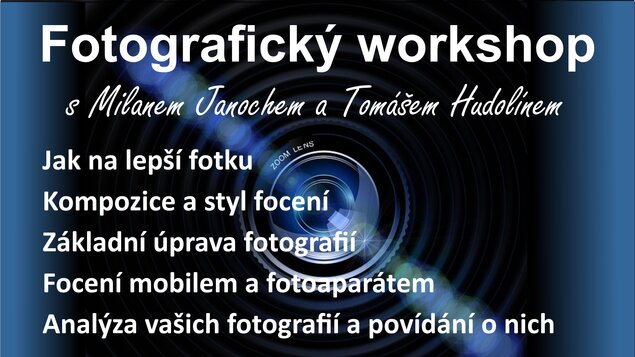 Fotografický workshop s Milanem Janochem a Tomášem Hudolínem