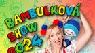 Bambulková show 2024 - Týn nad Vltavou