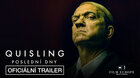 OUISLING – POSLEDNÉ DNI