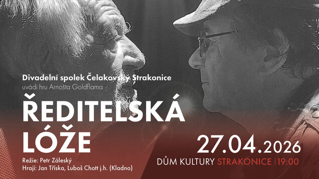 ŘEDITELSKÁ LÓŽE - Divadelní spolek Čelakovský