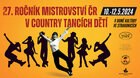 27. ROČNÍK MISTROVSTVÍ ČR V COUNTRY TANCÍCH DĚTÍ