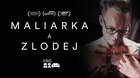 MALIARKA A ZLODEJ 