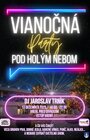 VIANOČNÁ PÁRTY POD HOLÝM NEBOM.