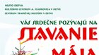 STAVANIE MÁJA 2022
