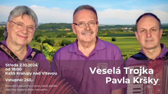 Veselá trojka Pavla Kršky .