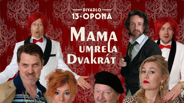 MAMA UMRELA DVAKRÁT