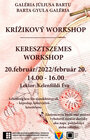 Krížikový/ Keresztszemes Workshop
