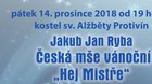 Česká mše vánoční ,,Hej Mistře" - Jakub Jan Ryba