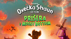 Ovečka Shaun vo filme:Príšera z Mossy Bottom
