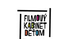 Filmový kabinet deťom + pásmo krátkych filmov pre deti