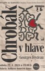 DIVADLO NA HAMBÁLKU: Georges Feydeau - CHROBÁK V HLAVE - 2. premiéra