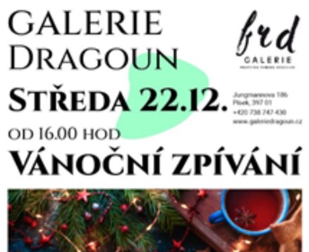 Vánoční zpívání v Galerii Dragoun