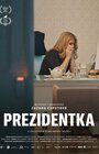 Prezidentka | KINOKAVÁRNA