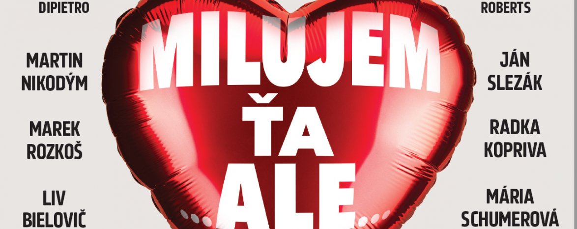 Milujem ťa, ale...