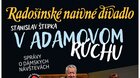 V Adamovom rúchu_Radošinské naivné divadlo