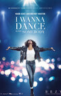 Whitney Houston: I Wanna Dance with Somebody