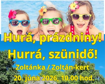 Hurá, prázdniny 2026 - Hurrá, szünidő 2026