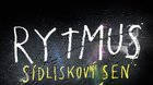 Rytmus sídliskový sen