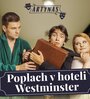 Poplach v hoteli Westminster