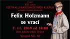 Felix Holzmann se vrací