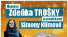 Úsměvy Zdeňka Trošky s písničkami Simony Klímové ~ odloženo na jaro 2021