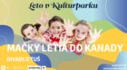Leto v Kulturparku 2025 - Detské divadielko: Divadlo TUŠ - Mačky letia do Kanady
