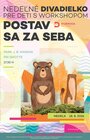 Nedeľné divadielko pre deti "Postav sa za seba" s workshopom