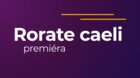 Rorate caeli
