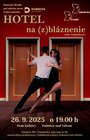 Dubnické divadlo: Hotel na (z)bláznenie