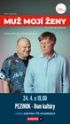 MUŽ MOJÍ ŽENY