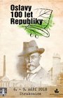 Oslavy 100 let republiky