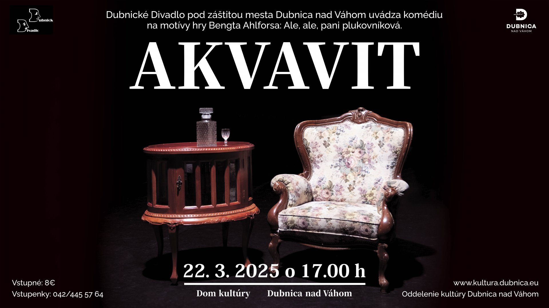 2. Repríza - Dubnické Divadlo: AKVAVIT 