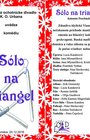 Ľubeľské ochotnícke divadlo K. O.Urbana - Sólo na triangel