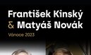 František Kinský a Matyáš Novák ~ Vánoce 2023