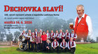 DECHOVKA SLAVÍ! 