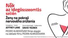 Thália : Nők az idegöszeomlás szélén