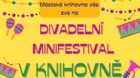 Divadelní minifestival
