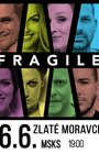 Fragile
