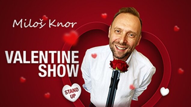 Miloš Knor - Valentine Show