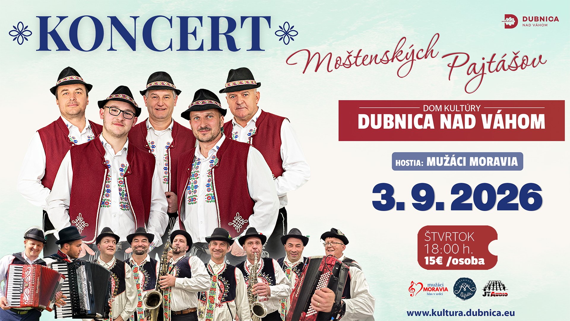 Koncert Moštenských Pajtášov