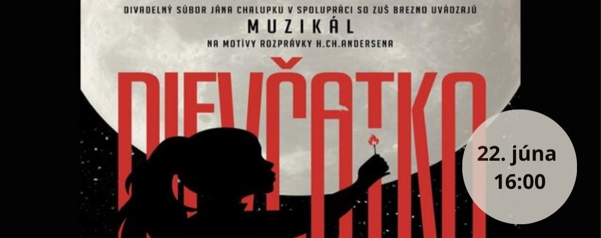 Rozprávková nedeľa: MUZIKÁL Dievčatko so zápalkami