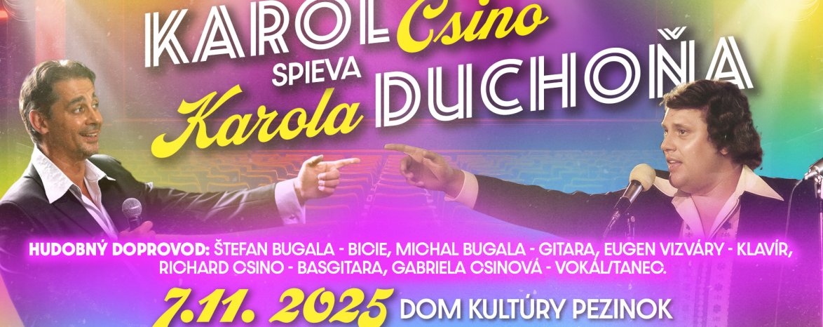 Karol Csino spieva Karola Duchoňa