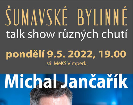 ŠUMAVSKÉ BYLINNÉ - Michal Jančařík