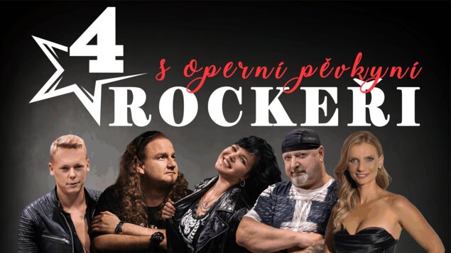 ČTYŘI ROCKEŘI S OPERNÍ PĚVKYNÍ 