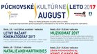 PÚCHOVSKÉ KULTÚRNE LETO 2017 - AUGUST
