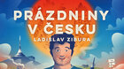 Ladislav Zibura - Prázdniny v Česku