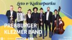 Leto v Kulturparku 2025 - Preßburger Klezmer Band