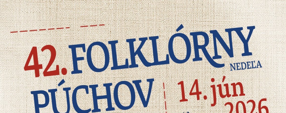 42.FOLKLÓRNY PÚCHOV 