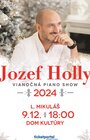 JOZEF HOLLY - VIANOČNÁ PIANO SHOW 2024